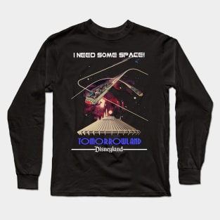 I Need Some Space Long Sleeve T-Shirt